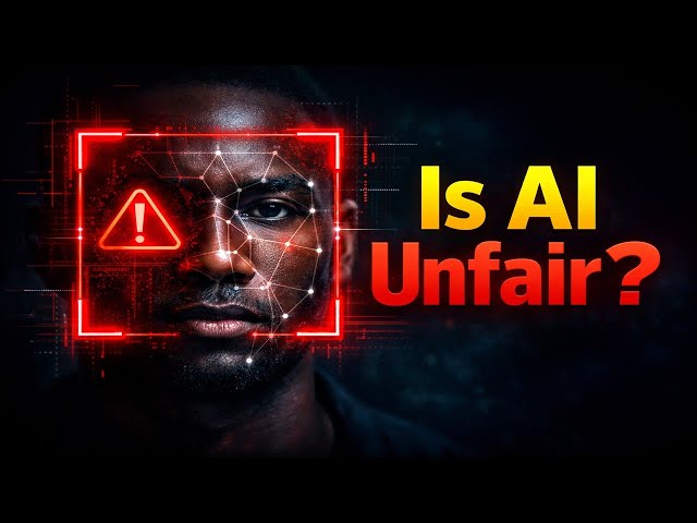 Is AI Unfair? Algorithmic Bias and the "Black Box" Explained