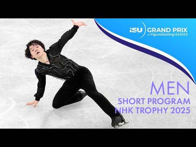 Men Short Program | NHK Trophy 2025 | #GPFigure