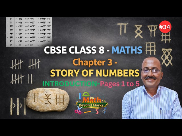 How the Numbers came into existence? Shall we go back to look in!!!- CBSE CLASS 8-A Story of Numbers