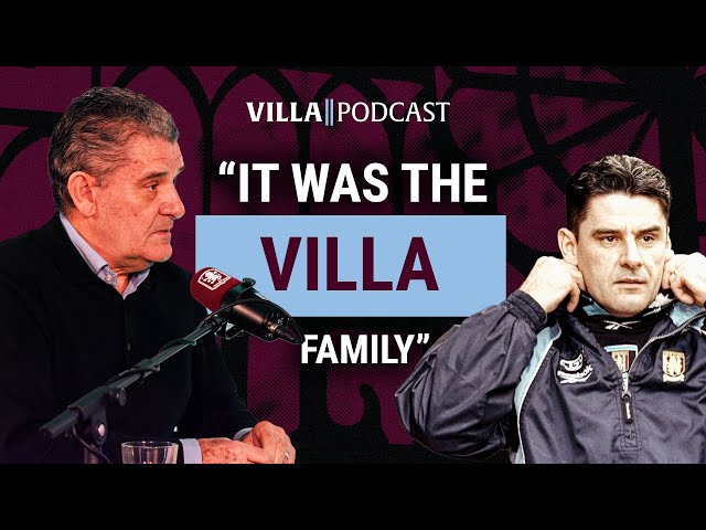"It really was a Villa family" | John Gregory | Aston Villa Podcast