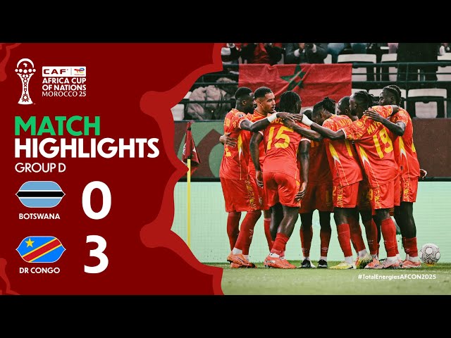 HIGHLIGHTS | Botswana 🆚 DR Congo | #TotalEnergiesAFCON2025 - Group D