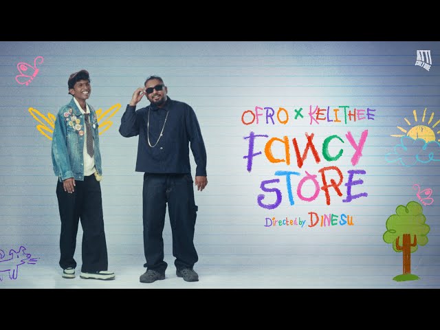 Fancy Store - kelithee x ofRO | Dinesu | @AttiCulture