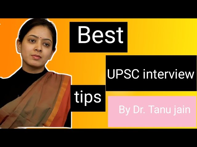 Best UPSC interview tips by Dr. tanu jain mam #tanujainias #ias #iasinterveiw#upsc