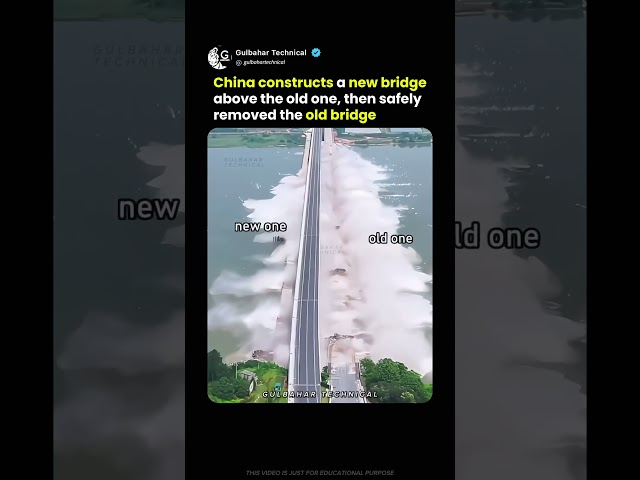 China Built a New Bridge Next to the Old One! 😳🔥