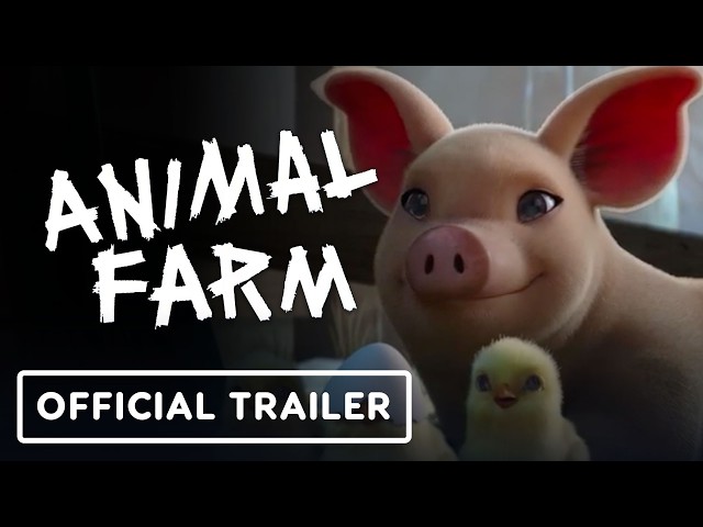 Animal Farm - Official Trailer