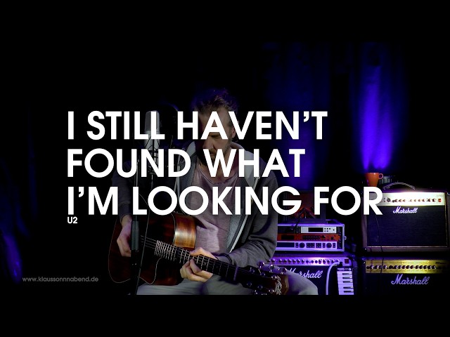 I still haven't found what I'm looking for (U2) - Loopsession