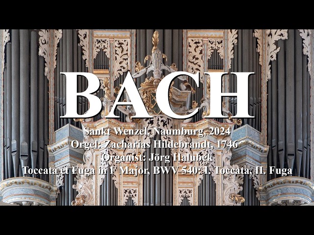 BACH Organ Landscapes, Sankt Wenzel, Naumburg, Orgel: Zacharias Hildebrandt, 1746