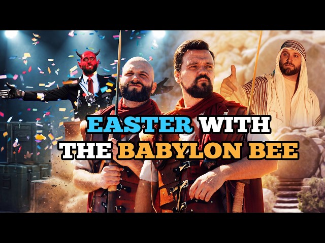 The Easter Sketch Compilation From The Babylon Bee
