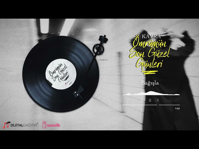 Kayra - Bağışla