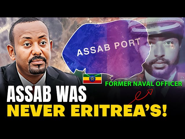 Ethiopia’s Lost Port — The Truth Behind Assab and the Red Sea Access Debate