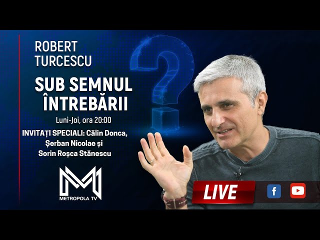 Robert Turcescu - Călin Donca, Șerban Nicolae și Sorin RoșcaStănescu - 10 Mar 2025 - @MetropolaTV
