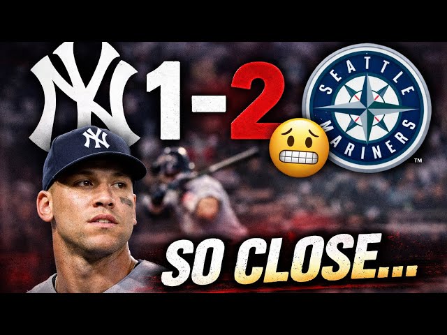 So Close… Yankees Fall 2–1 to Mariners | Full Game Recap & Play-by-Play ⚾