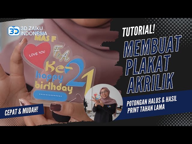 TUTORIAL MEMBUAT PLAKAT AKRILIK DENGAN MUDAH DAN CEPAT - HASILIN BANYAK CUAN! | ZAIKU TALKS #9