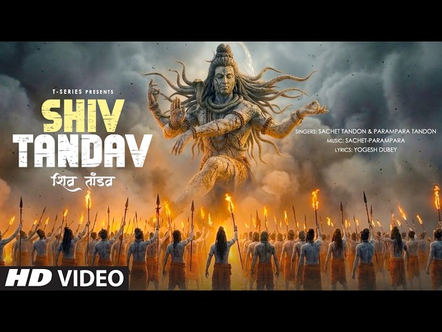 Shiv Tandav Stotram | शिव तांडव स्तोत्रम | Har Har Shiv Shankar | Sachet Tandon | Parampara Tandon