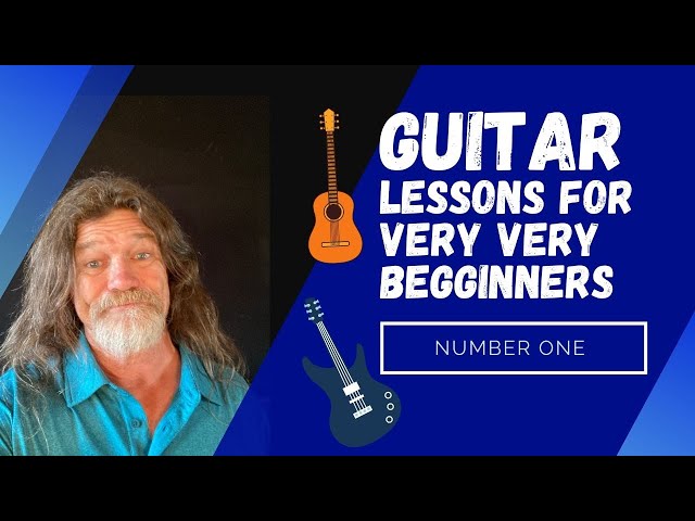guitar lessons for very very beginners #1