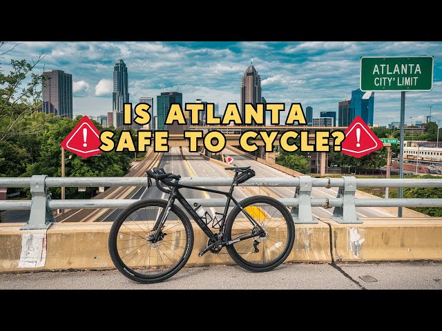 Is Atlanta Safe for Cyclists? I Rode Across the City to Find Out!