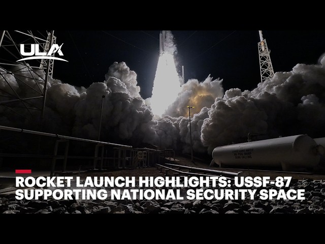 ULA Vulcan Rocket Successfully Launches the Future of Defense - USSF-87