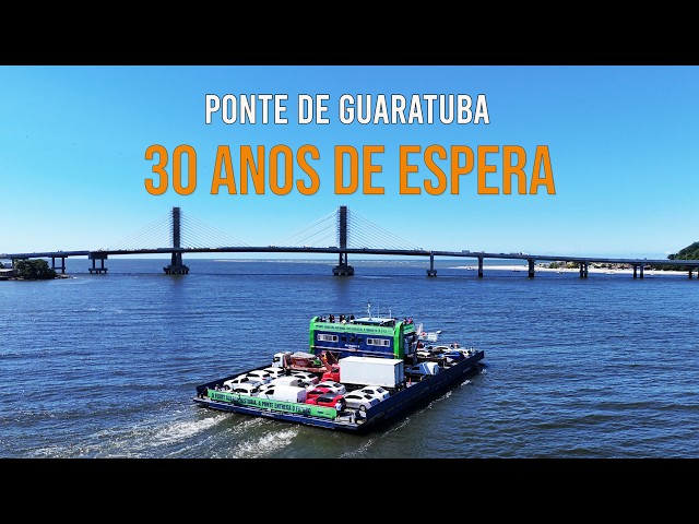 Ponte de Guaratuba: depois de 30 anos, o fim da espera está próximo