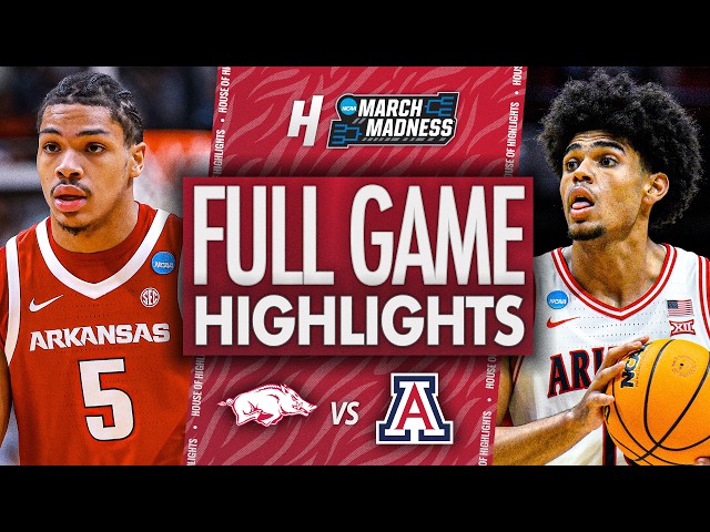 Arkansas vs Arizona - FULL GAME HIGHLIGHTS 🔥 Sweet 16 | NCAA March Madness 2026