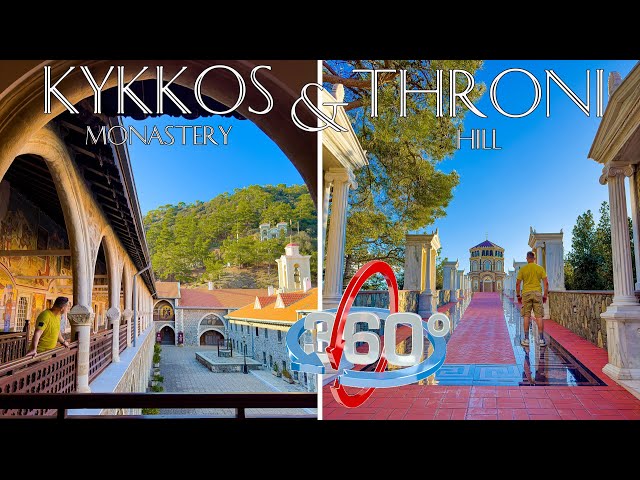 Explore KYKKOS MONASTERY & THRONI HILL in Immersive 360° VR