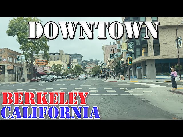 Berkeley - California - 4K Downtown Drive