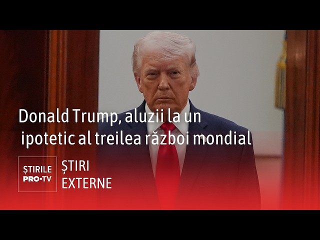 Donald Trump, allusions to a hypothetical Third World War