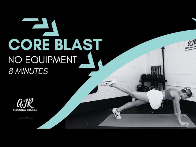 CORE BLAST! Follow along 8 minutes / AJR Personal Trainer