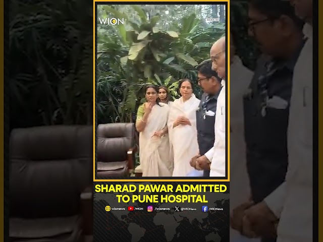 NCP Chief Pawar Admitted After Health Deteriorates | WION
