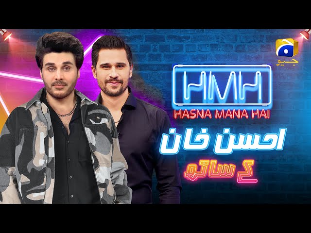 Hasna Mana Hai with Tabish Hashmi | Ahsan Khan Exclusive Interview | Episode 19 | Har Pal Geo