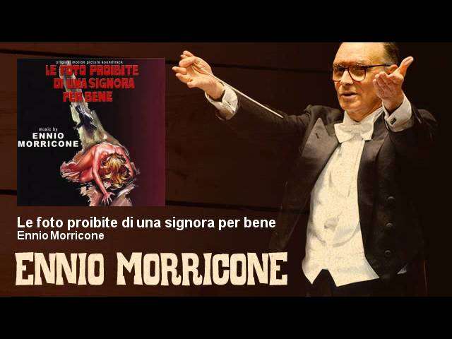 Ennio Morricone - Le foto proibite di una signora per bene (1970)