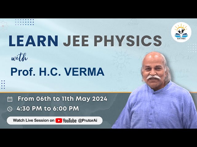 Learn JEE Physics with H.C. Verma Sir | Live Session | Day 5