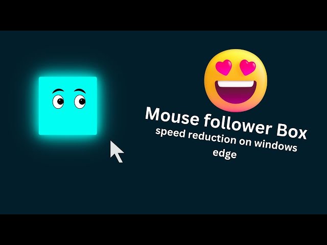 Master Smooth Box Animation with Mouse Follower & Edge Speed Control #html #css #javascript