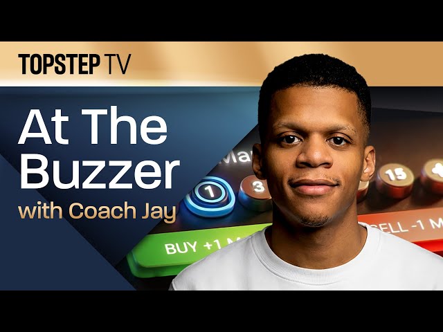 Topstep TV: At the Buzzer with Coach Jay - Live Futures Day Trading Recap (4/7/26)