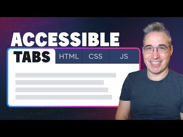 Create Accessible Tabs with HTML, CSS & JS