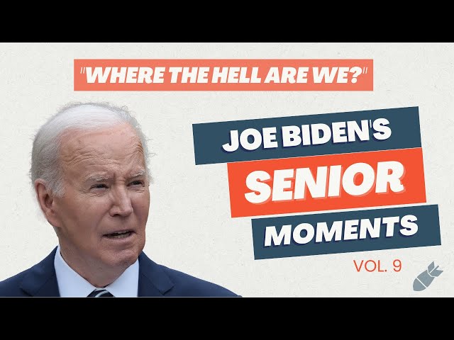 Biden's Senior Moment of the Week Vol. 9