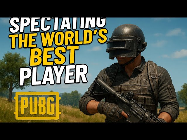 Spectating the worlds best PUBG player!
