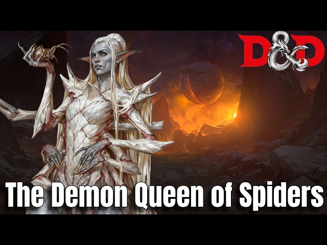 LOLTH: The Demon Queen Who Corrupted an Entire Race | D&D Lore