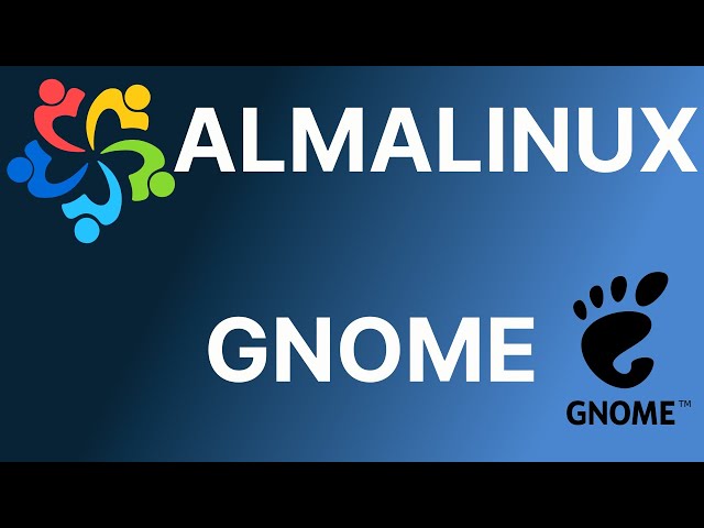 AlmaLinux - GNOME