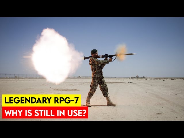 Is RPG 7 Still Effective?