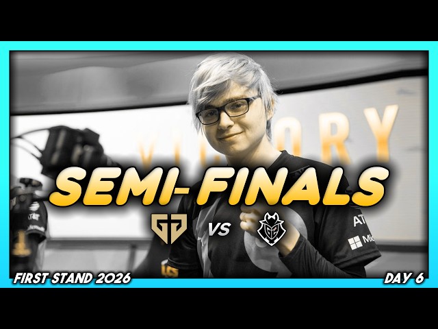 SEMI-FINALS (First Stand 2026 CoStreams ━ Day 6 ━ Match 1: GEN vs G2)