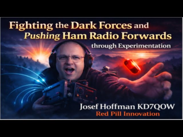 Fighting the dark forces in Ham Radio through Research and Experimentation 