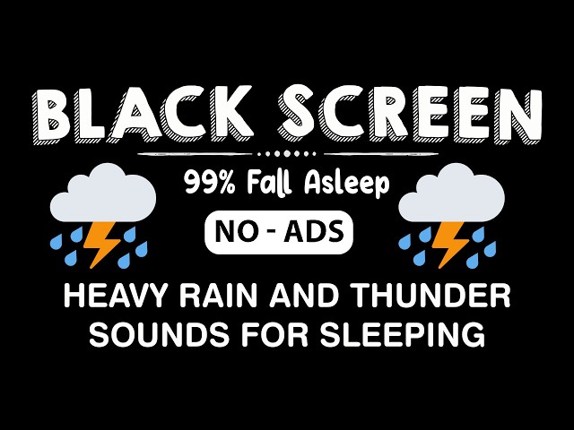🔴 Heavy Rain and Thunder Sounds for Sleeping - Black Screen | Ultimate Storm Sounds for Relaxation