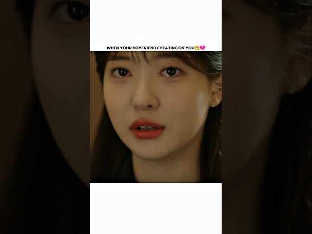 When Your Boyfriend Cheating on You | Marry You Romantic Scene #shortsfeed #fy