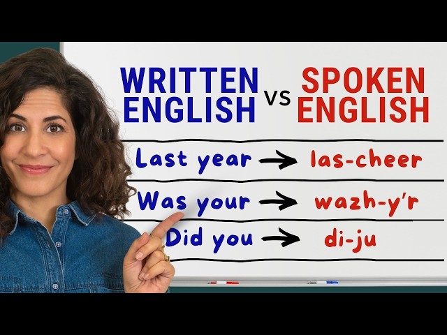 This is how English REALLY sounds