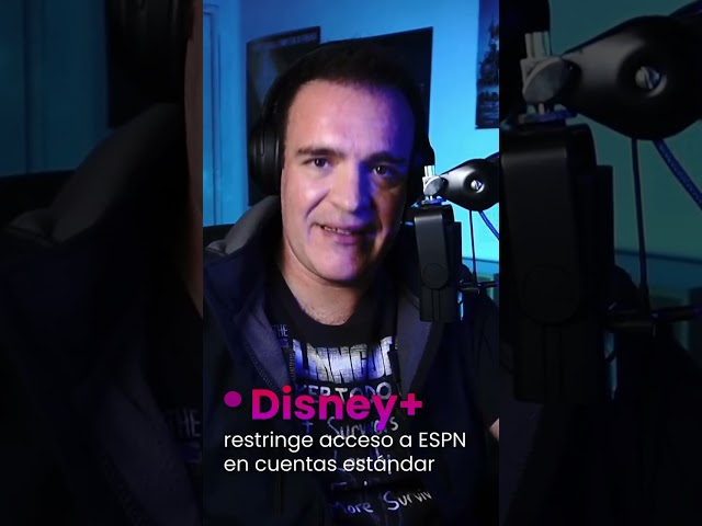 Disney+ restringe acceso a ESPN en cuentas estándar