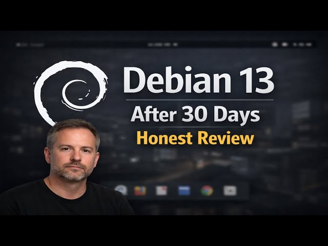 Debian 13 Trixie with GNOME 49 — One Month of Real Daily Use Honest Experience [Windows to Linux]