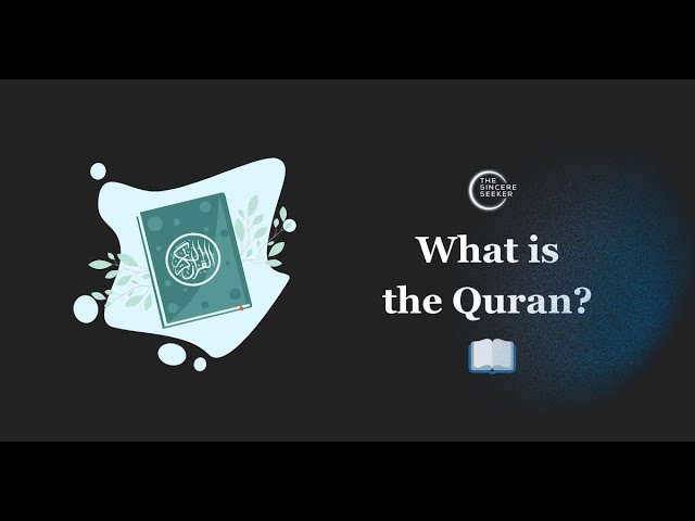 What is the Quran? | The Book That Has Never Changed in 1400 Years
