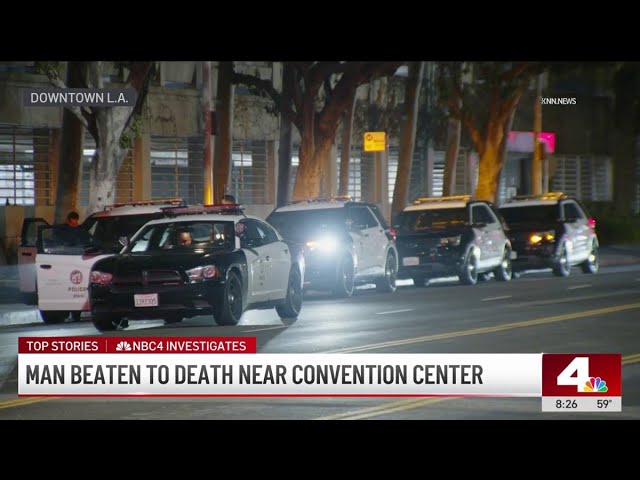 Man beaten to death near Los Angeles Convention Center