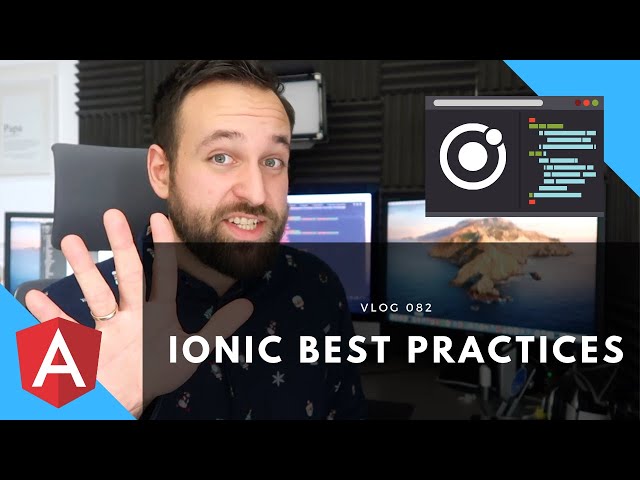 5 Ionic Best Practices 😎