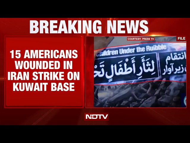 US Iran War Latest News | 15 Americans Wounded In Iran Drone Attack On Kuwait Air Base